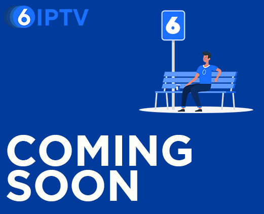 6IPTV - coming soon